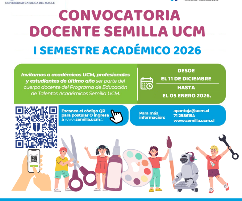 PROGRAMA SEMILLA UCM ABRE CONVOCATORIA DOCENTE PARA I SEMESTRE 2026